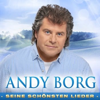 Borg,Andy - Seine schönsten Lieder [2 CDs]
