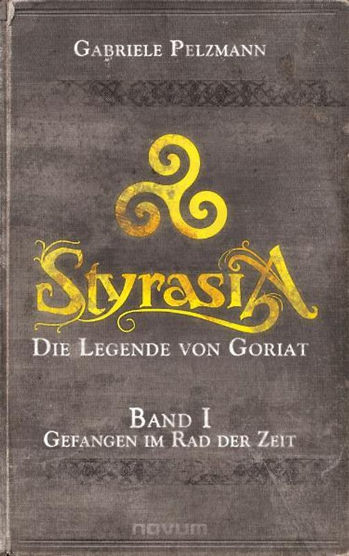 Styrasia - Die Legende von Goriat (Band 1)