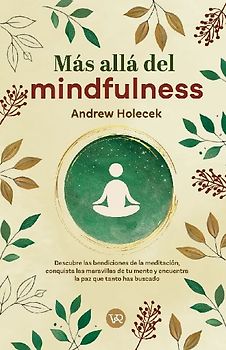 Más allá del mindfulness