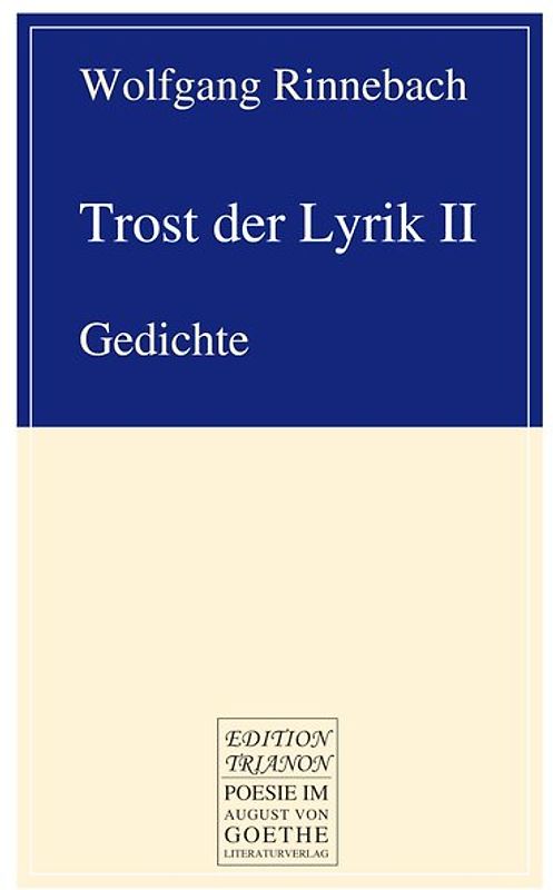 Trost der Lyrik II