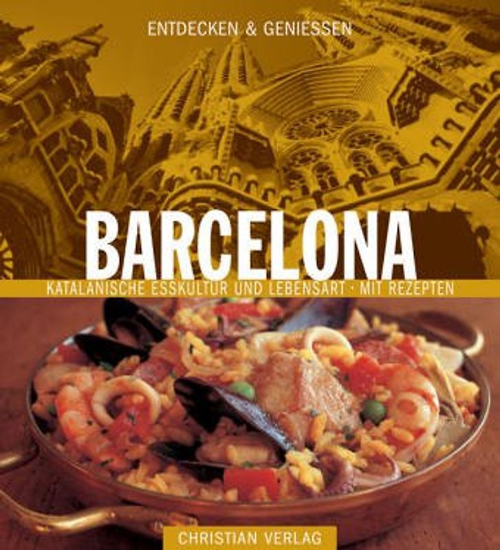 Entdecken & Genießen Barcelona