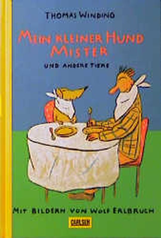 Mein kleiner Hund Mister. Und andere Tiere