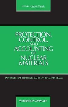 Protection, Control, and Accounting of Nuclear Materials