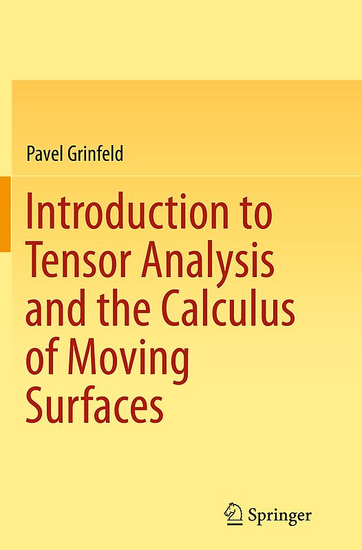 Introduction to Tensor Analysis and the Calculus of Moving Surfaces