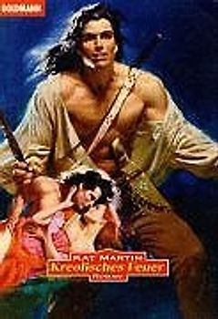 Kreolisches Feuer. Wer an die Liebe glaubt