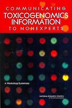 Communicating Toxicogenomics Information to Nonexperts