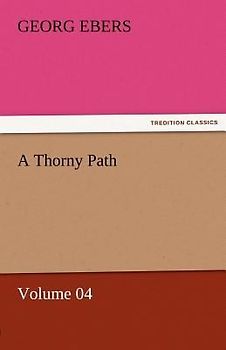 A Thorny Path - Volume 04