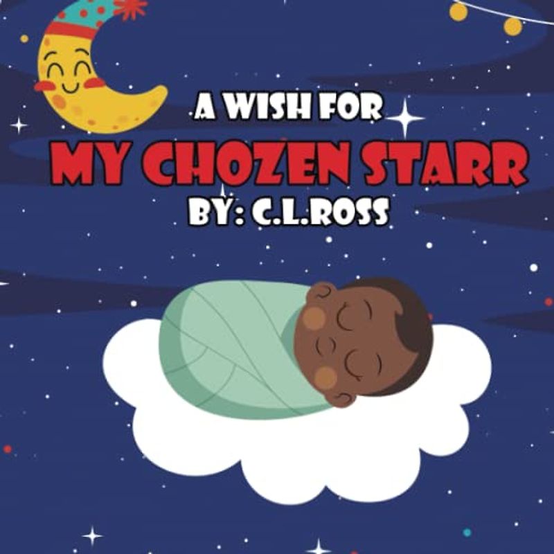 A Wish For My Chozen Starr