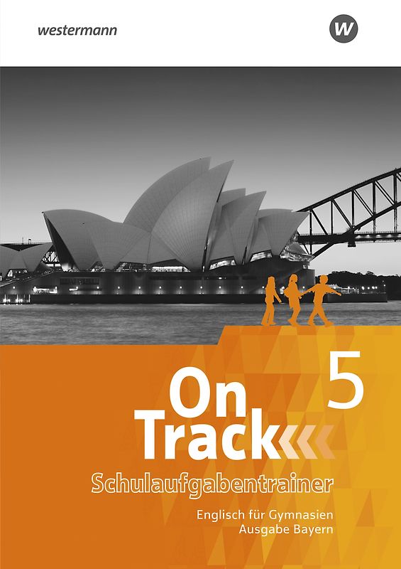 On Track - Englisch für Gymnasien - Ausgabe Bayern