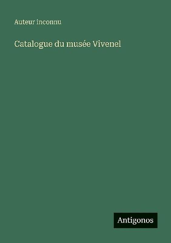Catalogue du musée Vivenel