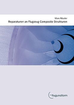 Reparaturen an Flugzeug Composite Strukturen