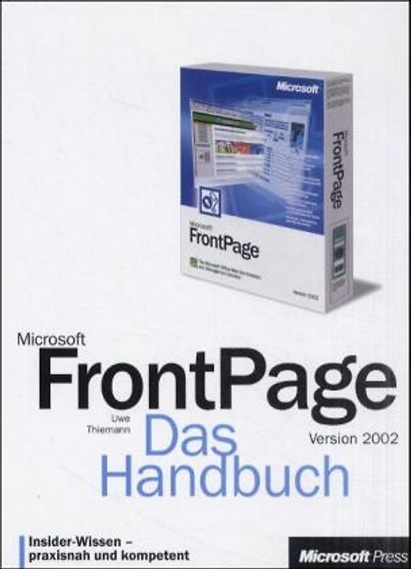 Microsoft FrontPage Version 2002 - Das Handbuch