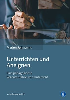 Unterrichten und Aneignen