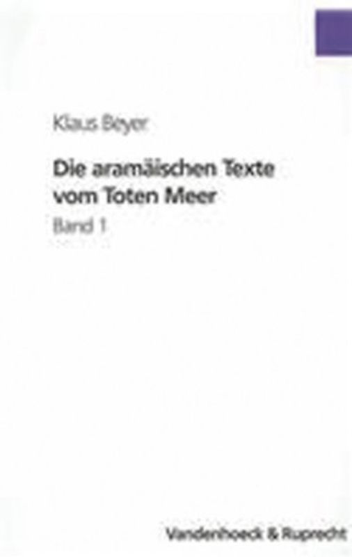 Die aramäischen Texte vom Toten Meer