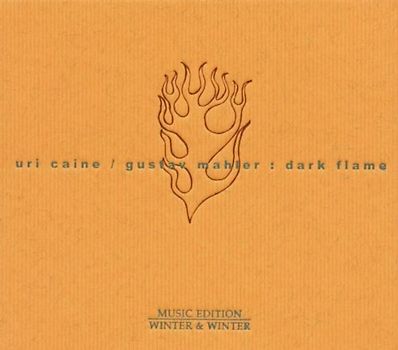 Uri Caine - Dark Flame