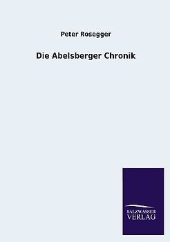Die Abelsberger Chronik