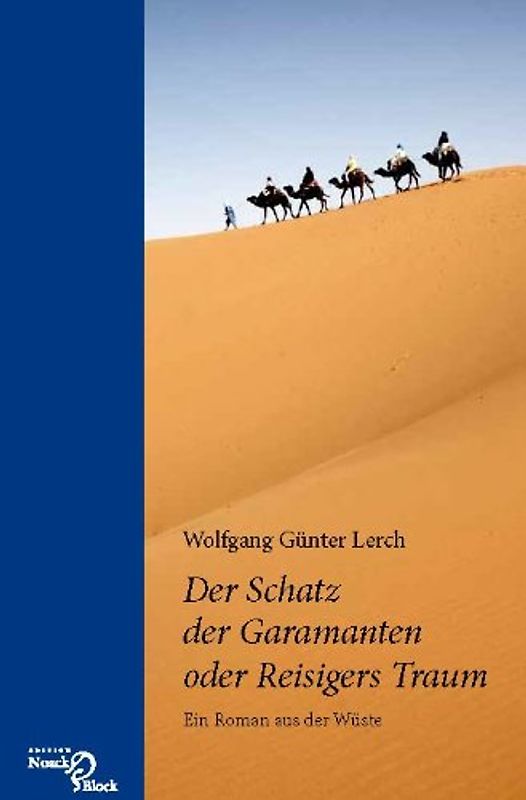 Der Schatz der Garamanten oder Reisigers Traum