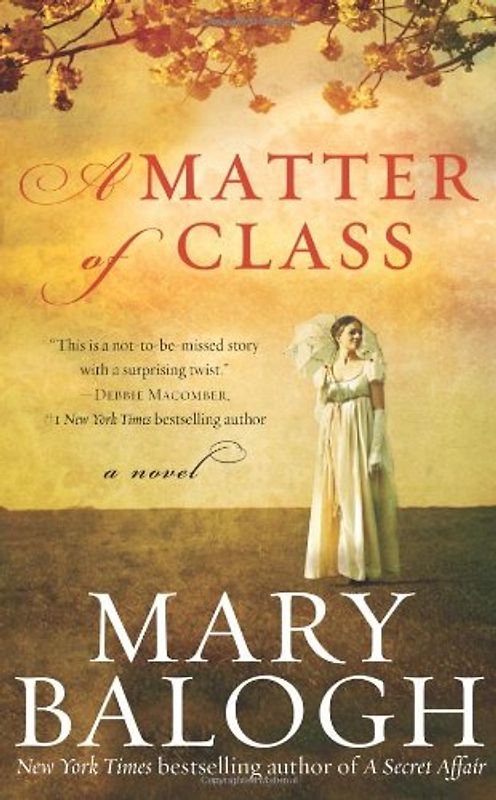 A Matter of Class - Mary Balogh