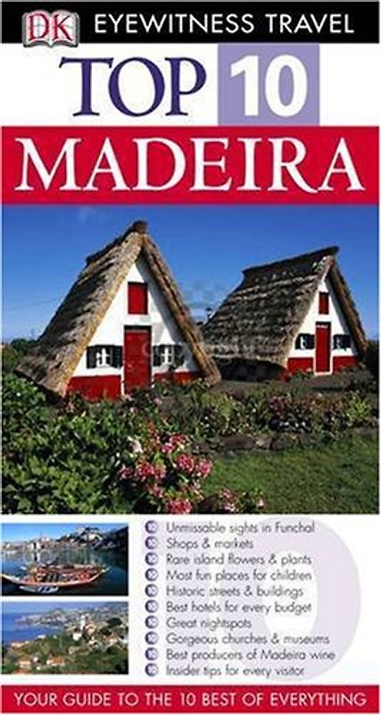 Top 10 Madeira, English edition (DK Eyewitness Top 10 Travel Guide)