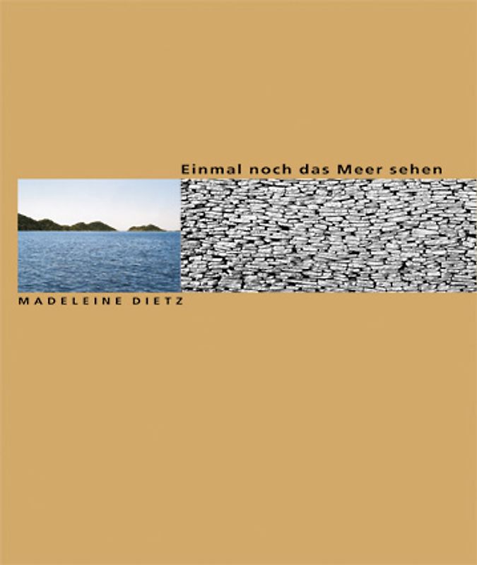 Einmal noch das Meer sehen