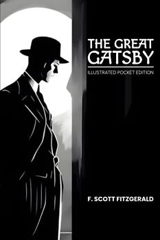 The Great Gatsby: Illustrated Pocket Edition