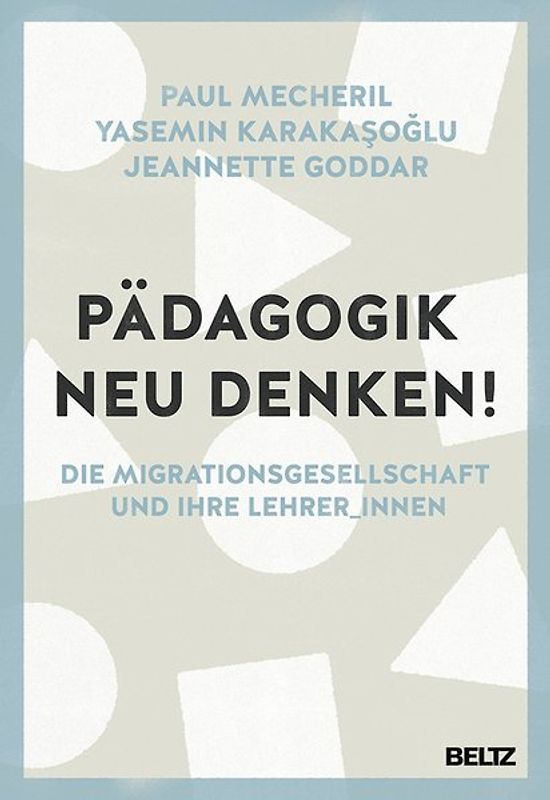 Pädagogik neu denken!