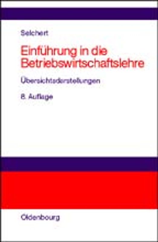 Einführung in die Betriebswirtschaftslehre