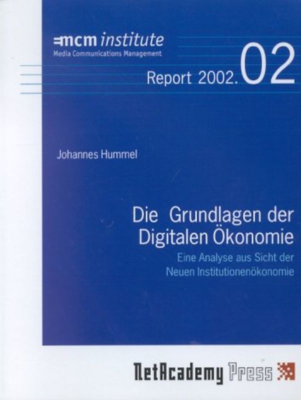 Die Grundlagen der digitalen Ökonomie