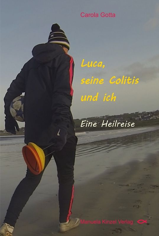 Luca, seine Colitis und ich