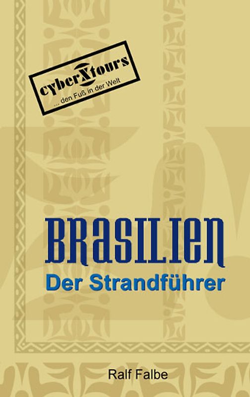 Brasilien: Der Strandführer
