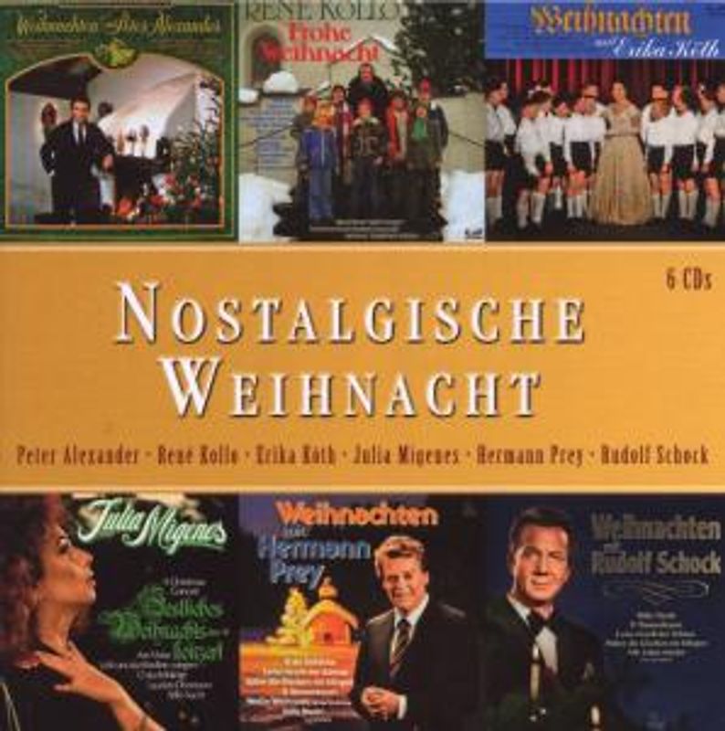 Alexander,Peter/Kollo,Rene/Köth,Erika/+ - Nostalgische Weihnacht [6 CDs]