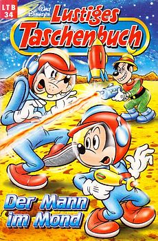 Lustiges Taschenbuch: Band 34 - Der Mann im Mond [Taschenbuch]