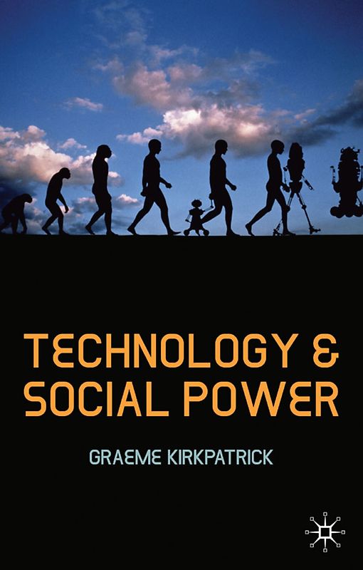 Technology and Social Power