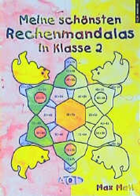 Meine schönsten Rechenmandalas Kopfrechnen in Klasse 2. Zahlenraum bis 100