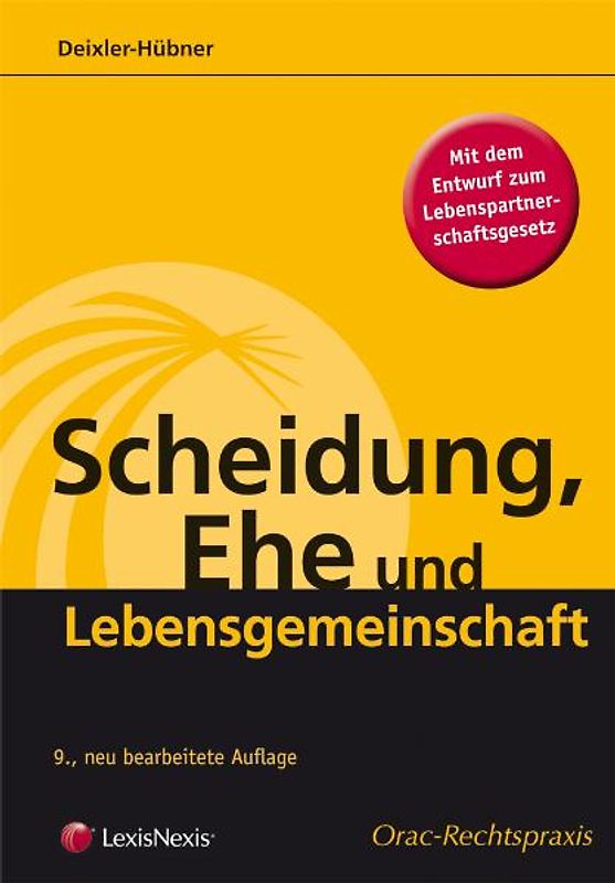 Scheidung, Ehe und Lebensgemeinschaft