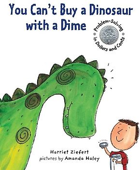 You Can't Buy a Dinosaur with a Dime