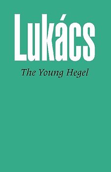 The Young Hegel