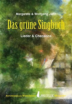 Das grüne Singbuch