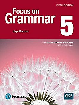 Focus on Grammar 5 with Essential Online Resources