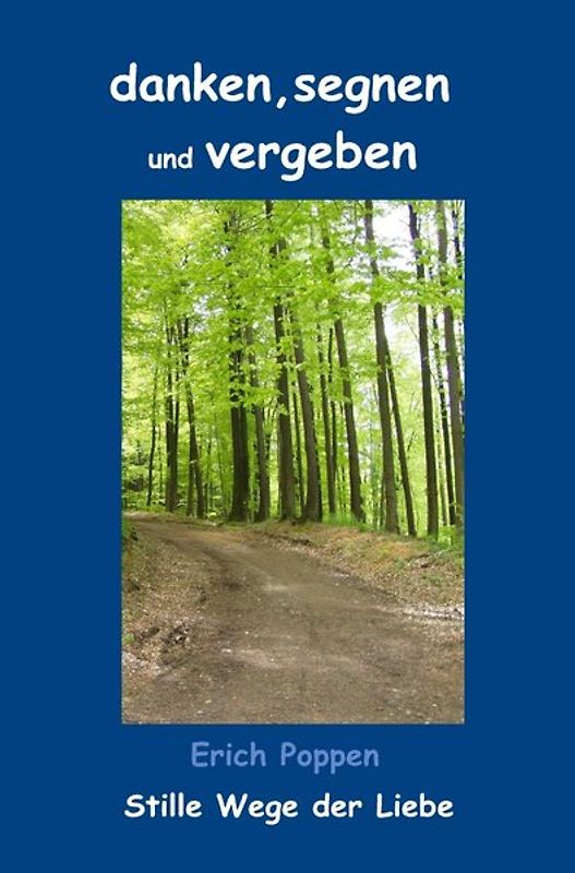 danken, segnen und vergeben