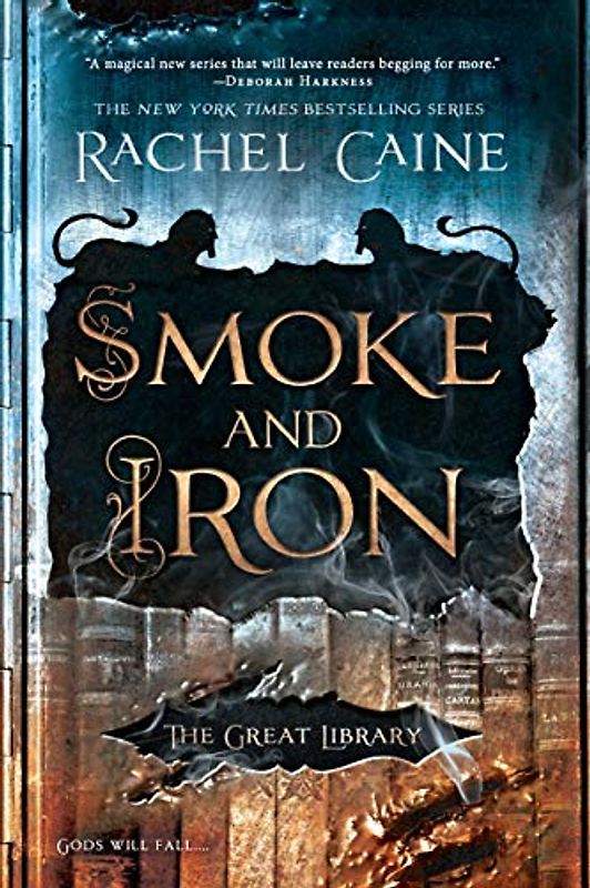 Smoke and Iron (The Great Library, Band 4)