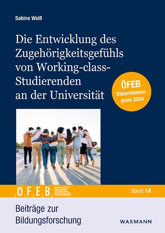 Die Entwicklung des Zugehörigkeitsgefühls von Working-class-Studierenden an der Universität