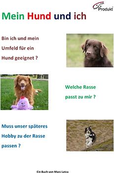 Mein Hund ich
