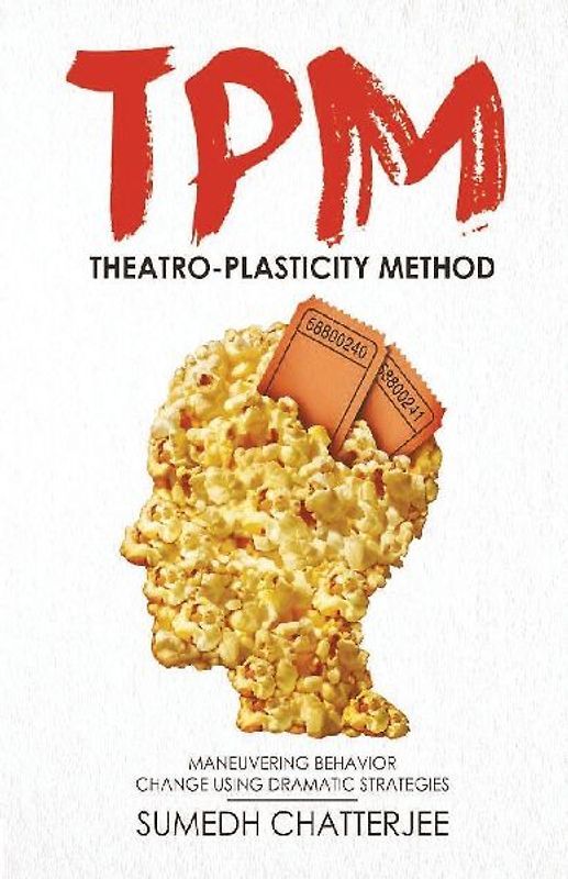 THEATRO PLASTICITY METHOD - TPM