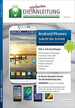DIE.ANLEITUNG für ANDROID SMARTPHONES - speziell für Einsteiger und Senioren