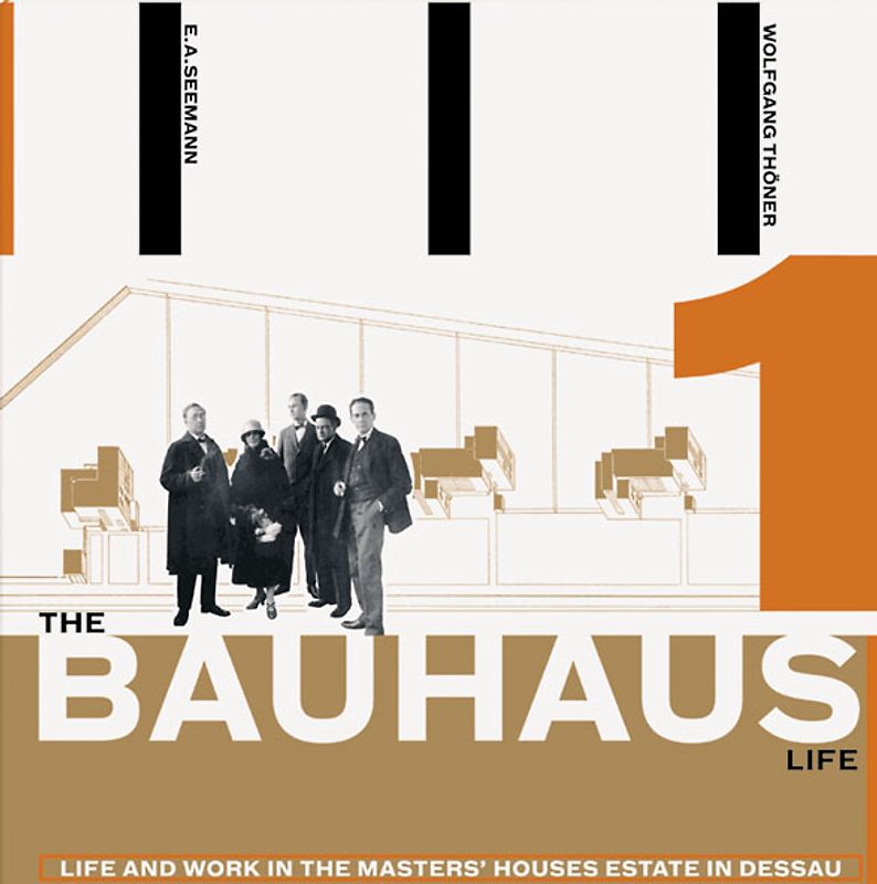 The Bauhaus Life
