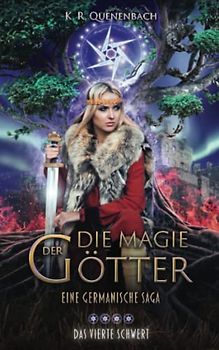 Magie der Götter 4 - Das vierte Schwert
