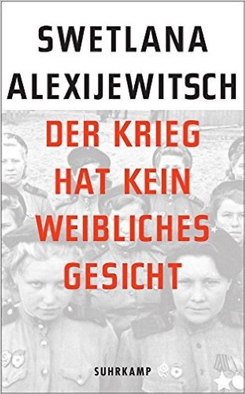 Der Krieg hat kein weibliches Gesicht