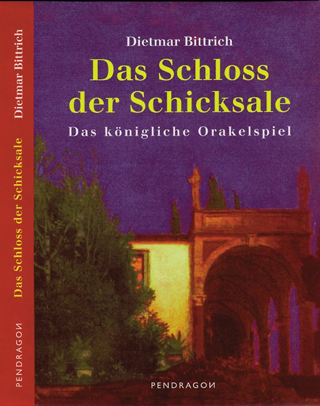Das Schloss der Schicksale