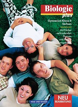Biologie plus - Gymnasium Sachsen / 8. Schuljahr - Schülerbuch